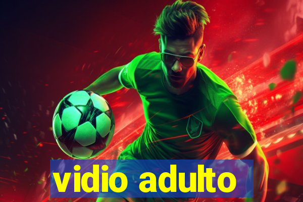 vidio adulto